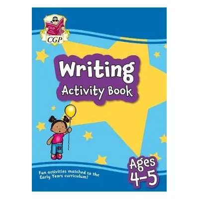 Writing Activity Book for Ages 4-5 (Reception) - CGP Books