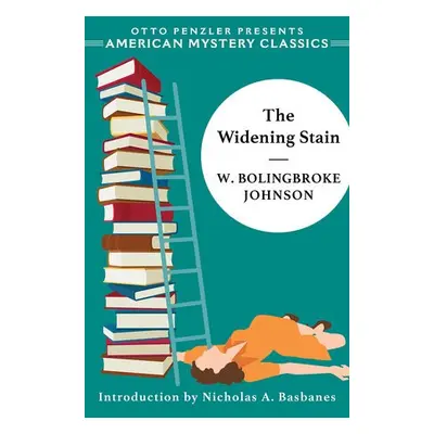 Widening Stain - Johnson, W. Bolingbroke