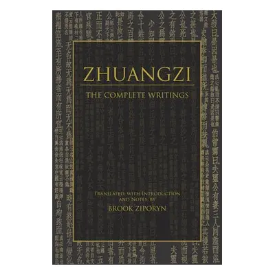 Zhuangzi: The Complete Writings - Zhuangzi