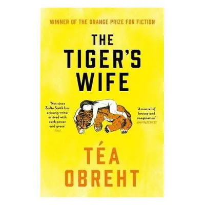 Tiger's Wife - Obreht, Tea