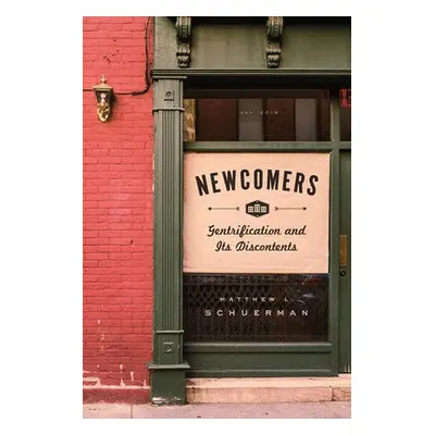 Newcomers - Schuerman, Matthew L