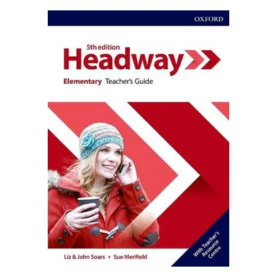 Headway: Elementary: Teacher's Guide with Teacher's Resource Center