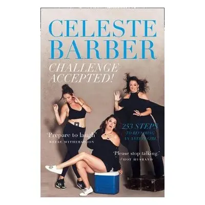 Challenge Accepted! - Barber, Celeste