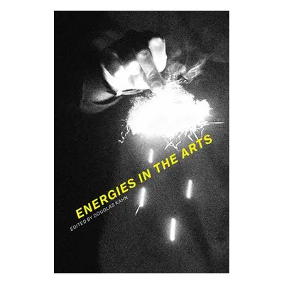 Energies in the Arts