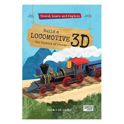 Build a Locomotive 3D - Manuzzato, Valentina