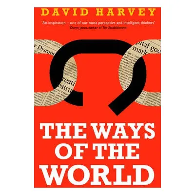 Ways of the World - Harvey, David