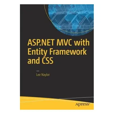 ASP.NET MVC with Entity Framework and CSS - Naylor, Lee