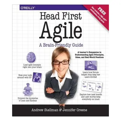 Head First Agile - Stellman, Andrew a Greene, Jennifer