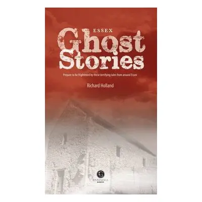 Essex Ghost Stories