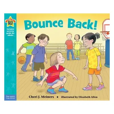 Bounce Back! - Meiners, Cheri