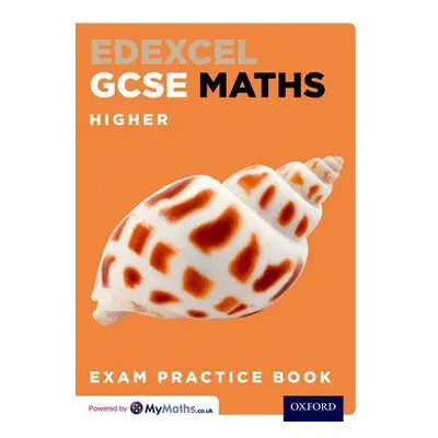 Edexcel GCSE Maths Higher Exam Practice Book - Cavill, Steve a Gibb, Geoff