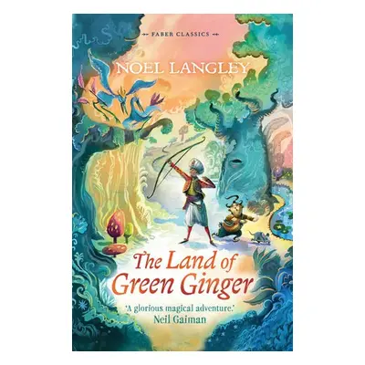 Land of Green Ginger - Langley, Noel