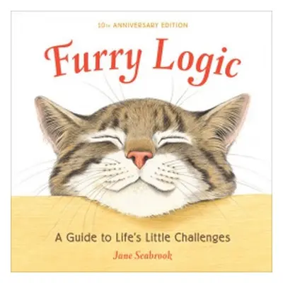 Furry Logic, 10th Anniversary Edition - Seabrook, Jane