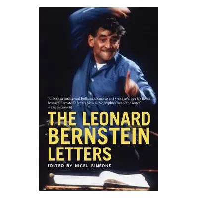 Leonard Bernstein Letters - Bernstein, Leonard