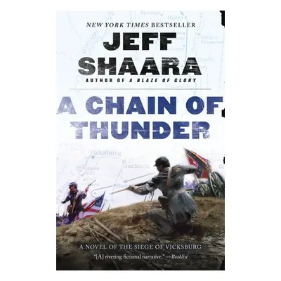 Chain of Thunder - Shaara, Jeff