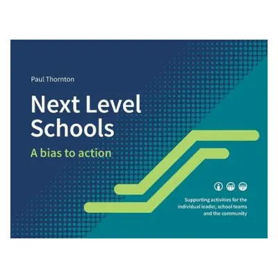 Next Level Schools - Thornton, Paul J