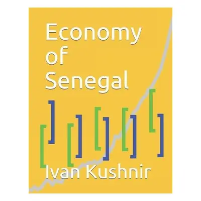 Economy of Senegal - Kushnir, Ivan