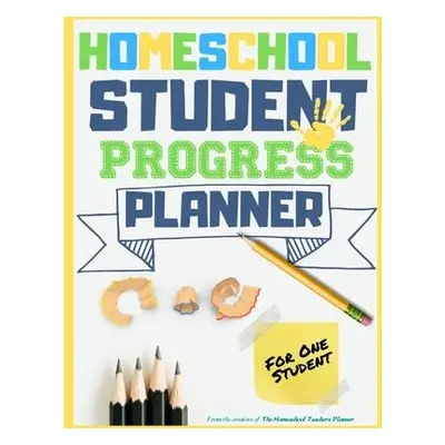 Homeschool Student Progress Planner - Publishing Group, The Life Graduate