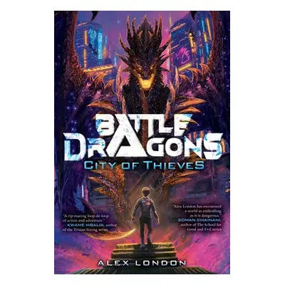 City of Thieves (Battle Dragons #1)