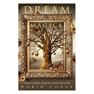 Dream Magick - Corak, Robin