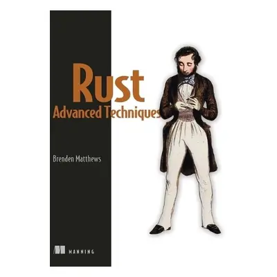 Rust Design Patterns - Matthews, Brenden