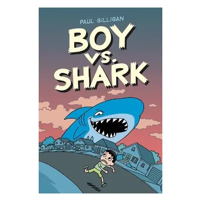 Boy vs. Shark - Gilligan, Paul