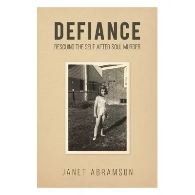 Defiance - Abramson, Janet