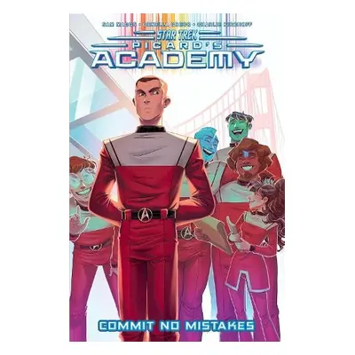 Star Trek: Picard's Academy--Commit No Mistakes - Maggs, Sam a Greco, Ornella