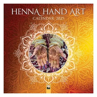 Henna Hand Art Wall Calendar 2025 (Art Calendar)