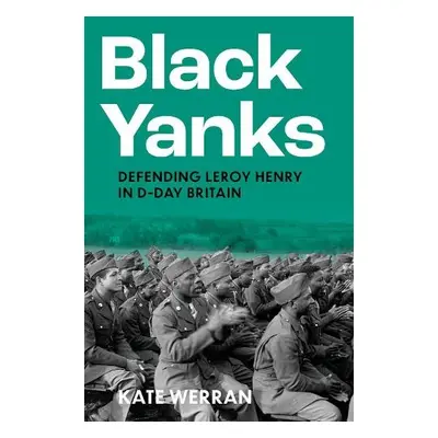 Black Yanks - Werran, Kate