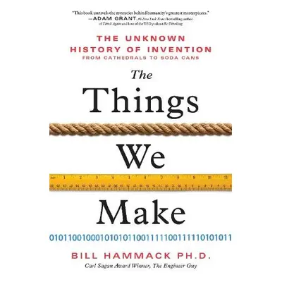 Things We Make - Hammack, Bill