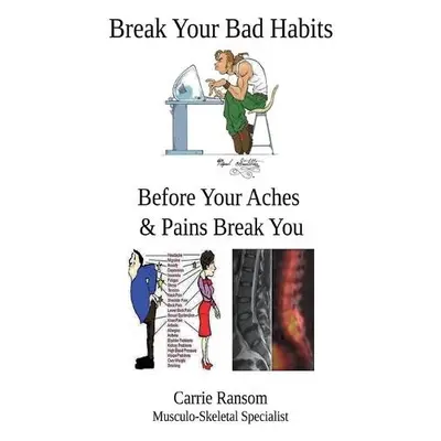 Break Your Bad Habits - Ransom, Carrie