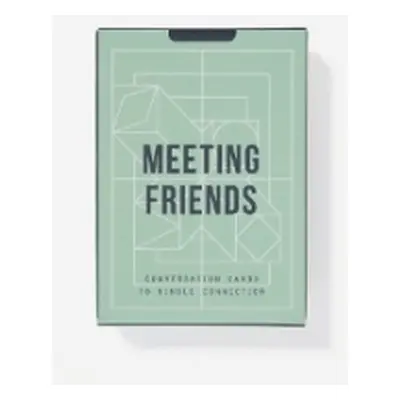 Meeting Friends - The School of Life