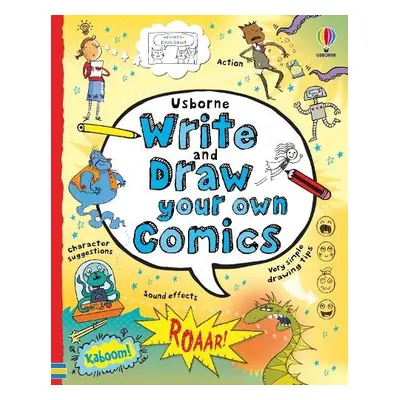 Write and Draw Your Own Comics - Stowell, Louie