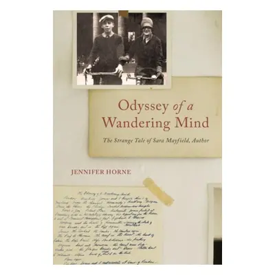 Odyssey of a Wandering Mind - Horne, Jennifer