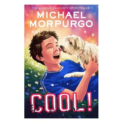 Cool! - Morpurgo, Michael