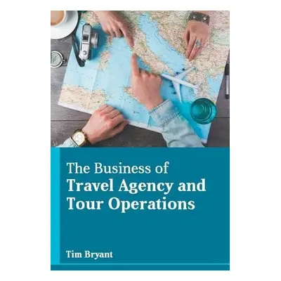 Business of Travel Agency and Tour Operations