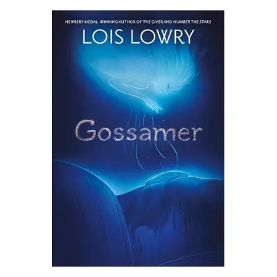 Gossamer - Lowry, Lois