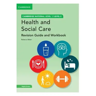 Cambridge National in Health and Social Care Revision Guide and Workbook with Digital Access (2 