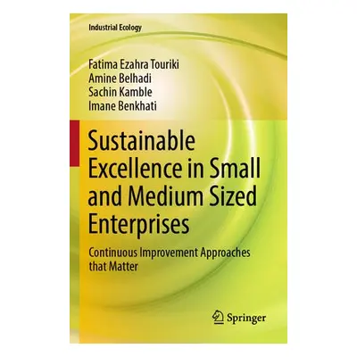 Sustainable Excellence in Small and Medium Sized Enterprises - Touriki, Fatima Ezahra a Belhadi,