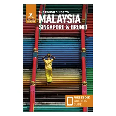 Rough Guide to Malaysia, Singapore a Brunei (Travel Guide with Free eBook) - Guides, Rough