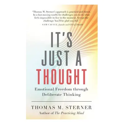 It's Just a Thought - Sterner, Thomas M.