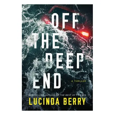 Off the Deep End - Berry, Lucinda