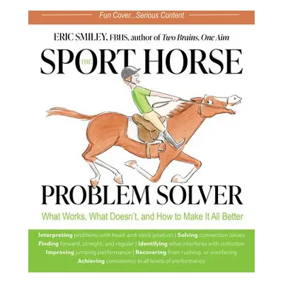 Sport Horse Problem Solver - Smiley, Eric