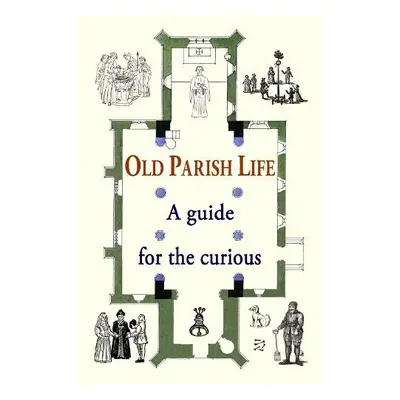 Old Parish Life