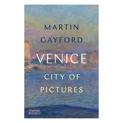 Venice - Gayford, Martin