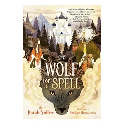 Wolf for a Spell - Sutton, Karah