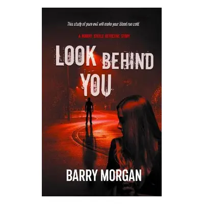 Look Behind You - Morgan, Barry