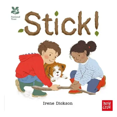 National Trust: Stick! - Dickson, Irene