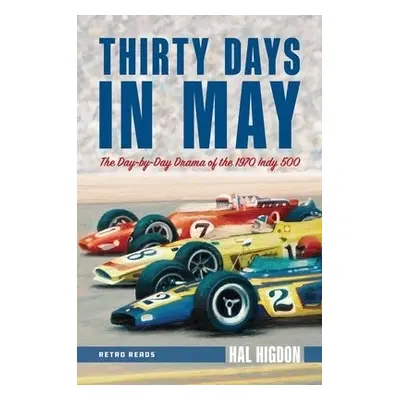 Thirty Days in May - Higdon, Hal